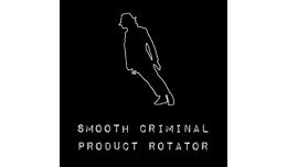 Smooth Criminal Product Rotator