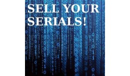 SELL YOUR SERIALS! Keys, Pins & Codes