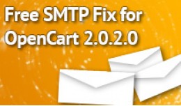 FREE SMTP FIX FOR OPENCART 2.0.2.0