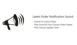 Latest Order Notification Sound