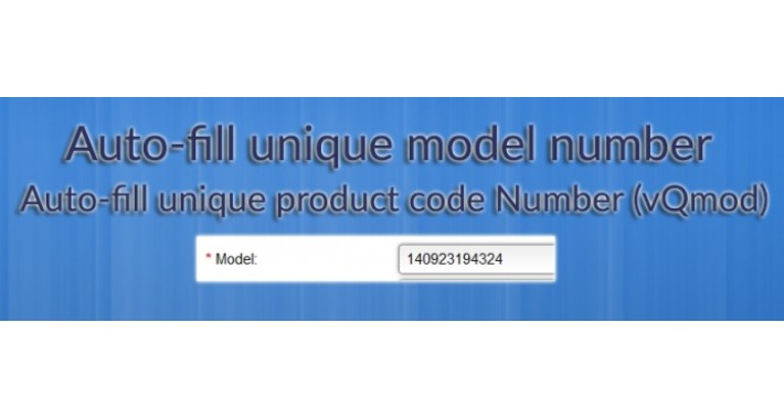 Auto-fill unique model number for new product (vQmod) + ocmod
