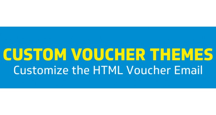 Cutom Voucher Themes
