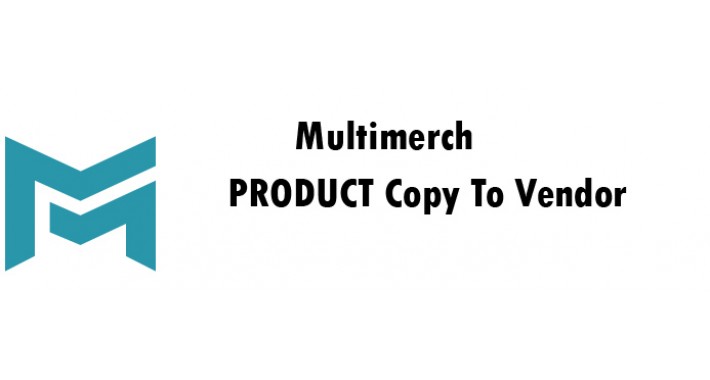 [Vqmod] Multimerch Product Copy To Vendor