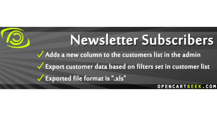 Newsletter Subscribers + Export (Customer export to XLS)