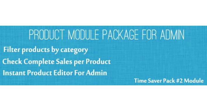 Product Extended Features - Time Saver Pack