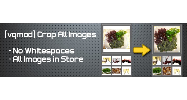 [vqmod] Crop All Images