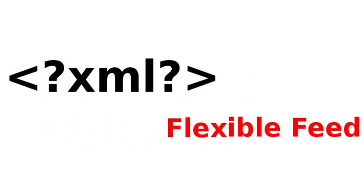 Flexible XML Feed