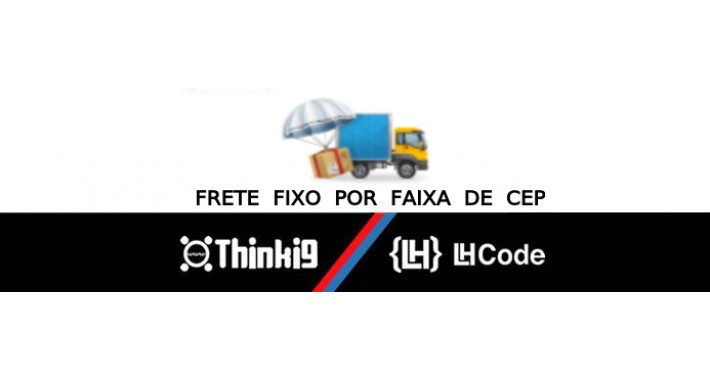 Frete Faixa de Cep por Categoria Exceto Produtos X - Preço fixo
