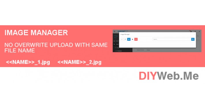 OpenCart - Upload Image With Same File Name Auto Rename - No Overwrite