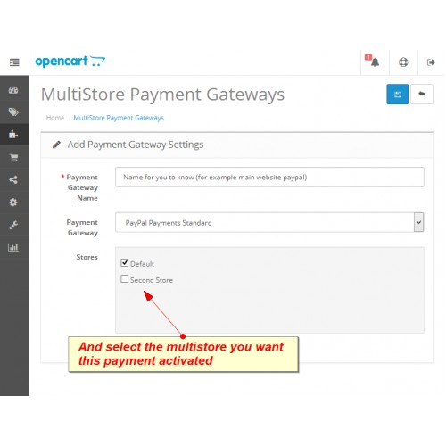 OpenCart - Separate\Unique\Individual Multistore Payment Methods