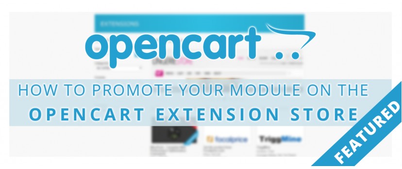 How to promote your module on the OpenCart Extension Store