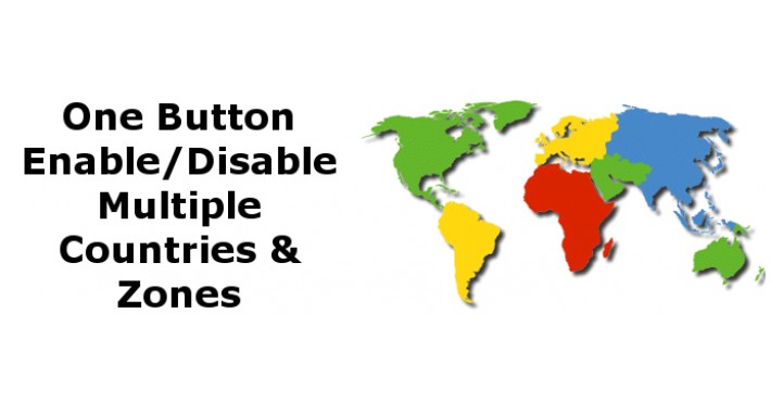 [VQMOD]One Button Enable/Disable Multiple Countries and Zones