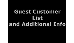 Guest Customer List and More Info for 1.5.x