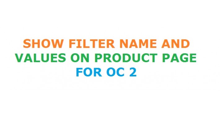 Display filter names and values on product page for OC 2 (VqMod)