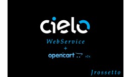 Cielo Opencart - Solução WebService para Openc..