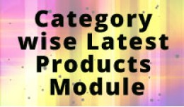 Latest Products Category wise Module