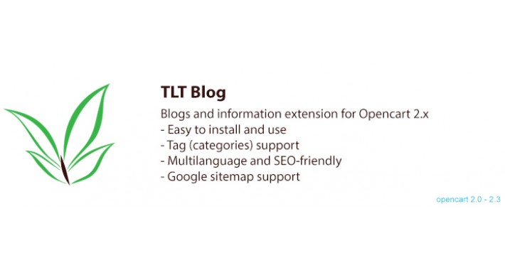TLT Blog: Blogs and Information Extension for Opencart