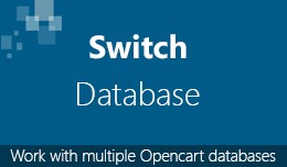 Switch Database - Switch between Opencart databa..