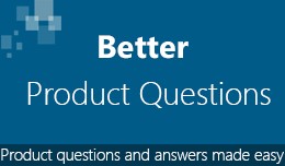 Better Product Questions