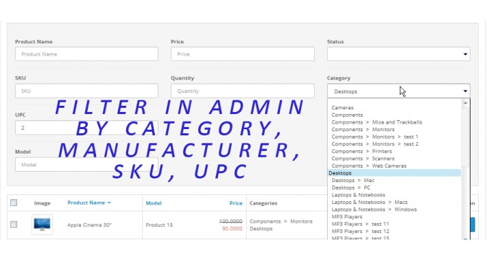 OpenCart - Product filter in admin by Category, Manufacturer, sku, upc