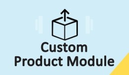 Custom Product Module