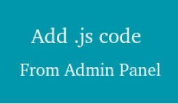 Add Javascript From Admin / Backend
