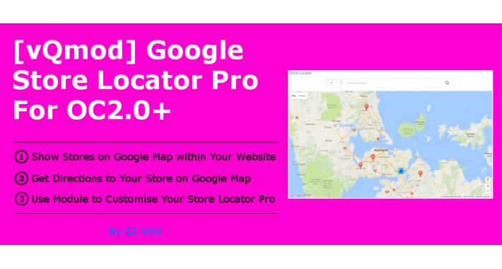 [VQMOD]Google Store Locator Pro for OC2.0+
