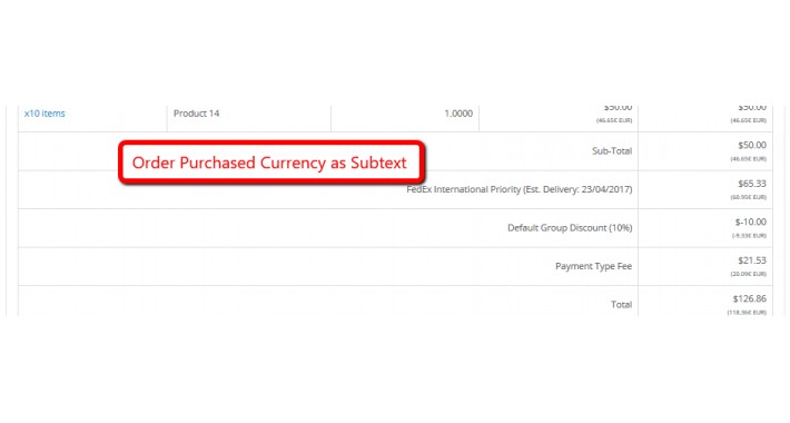 Order Purchased Currency Subtext  (2.x)