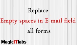 E-mail field fix - Replace empty spaces in e-mai..