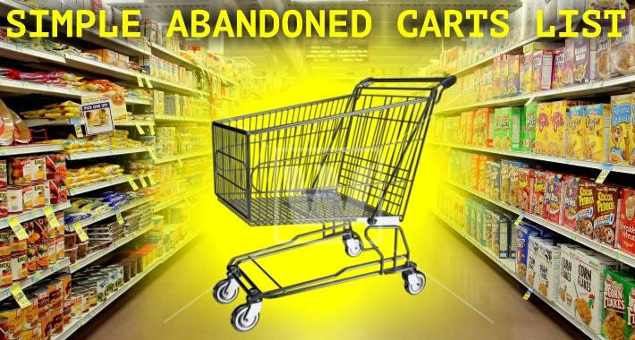 Simple Abandoned Carts List