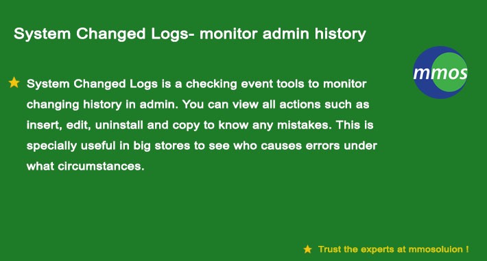 System Changed Logs- monitor admin history