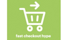Fast Checkout Hype