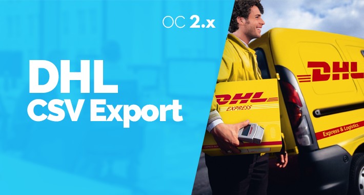 OpenCart - DHL CSV Export - Export objednávok / Export orders - OC2.x