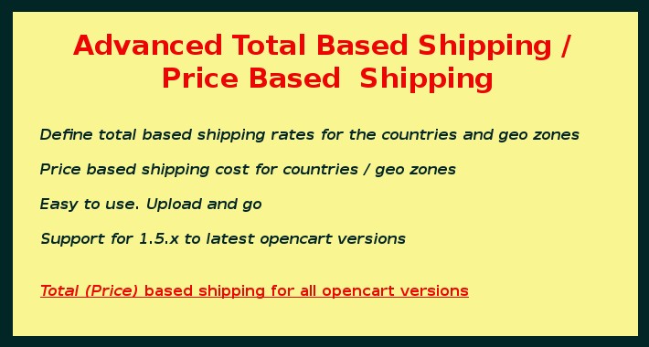 Total Based Shipping / Price Based Shipping