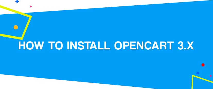 How to Install OpenCart 3.x for beginners