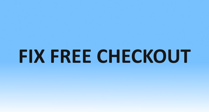 Fix Free Checkout