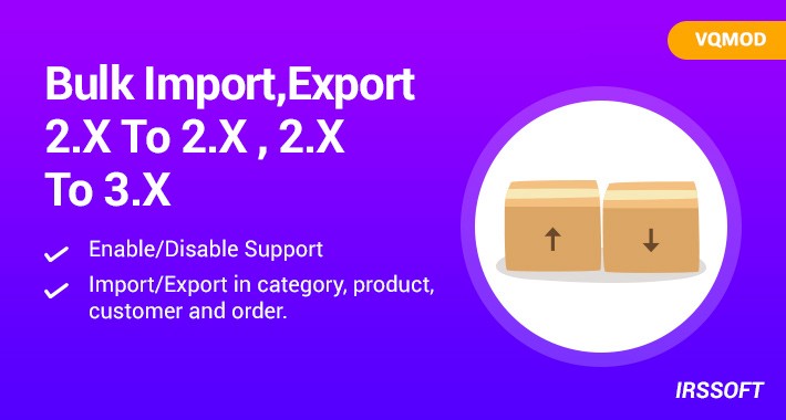Bulk Import,Export 2.X To 2.X, 2.X To 3.X(vqmod)