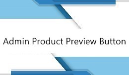 Admin Product Preview Button 3x