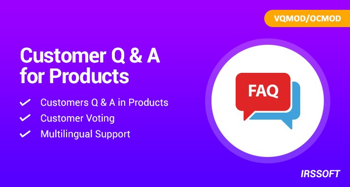 Customer Q & A for Products  VQMOD / OCMOD
