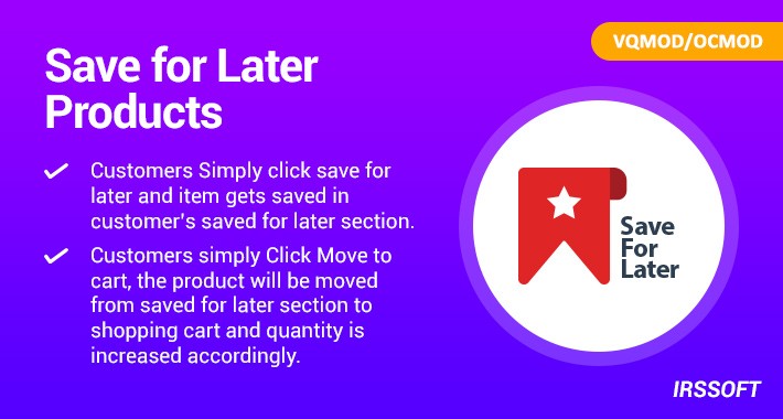 Save for Later Products  VQMOD / OCMOD