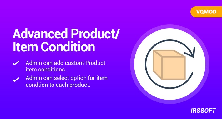 Advanced Product/Item Condition (VQMOD)