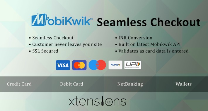 Xtensions Mobikwik India Seamless Payment Gateway
