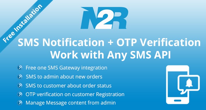 SMS Notification + OTP Verification. Work with any SMS API