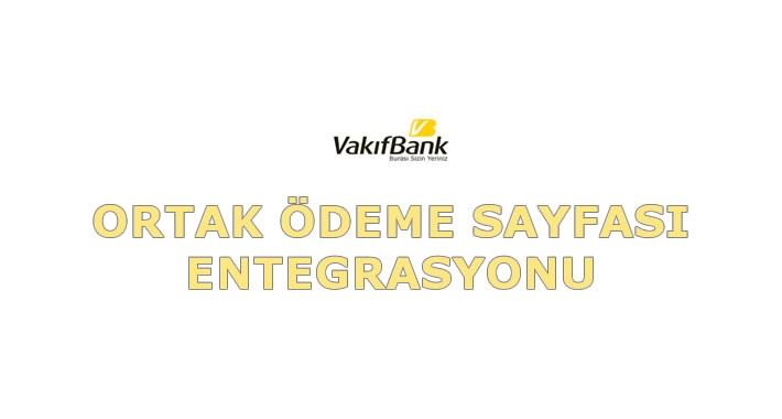 Vakıflar Bankası Ortak Ödeme Sayfası v.3.x