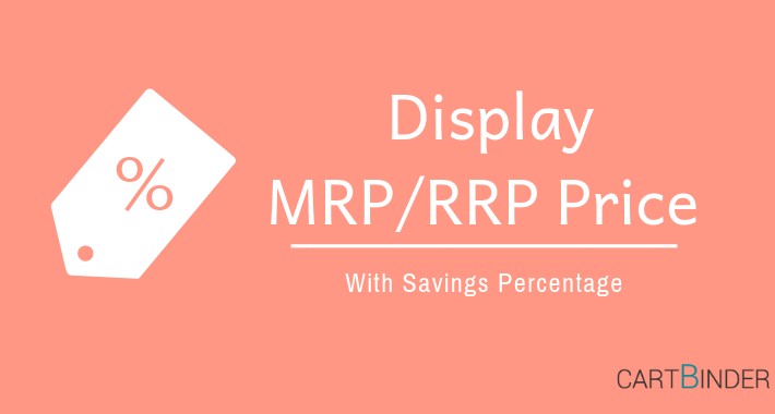 Show Actual Price - MRP - RRP - With Discount Calculation