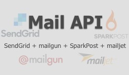 Mail API: SendGrid, mailgun, SparkPost, mailjet,..