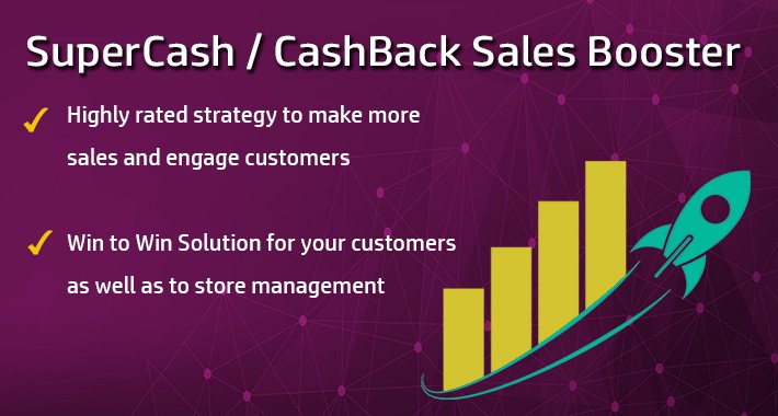 Cashback / SuperCash - Sales Boosting Strategy