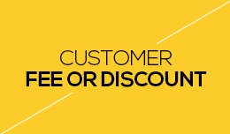 Customer Fee or Discount