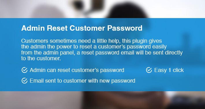 Customer Password Reset Manager