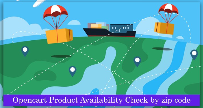 OpenCart Product Availability Check by Zipcode